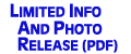 Limited Information and Photograph Release